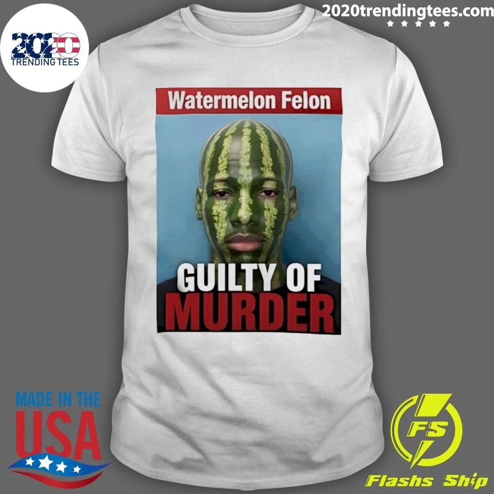 Karmelo Anthony Watermelon Felon Guilty Of Murder Shirt