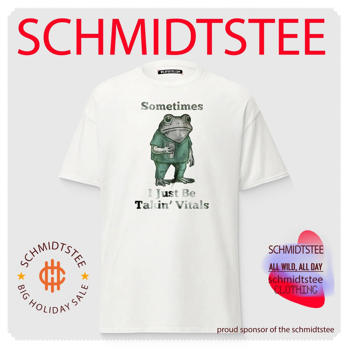 Sometimes I Just Be Takin’ Vitals ER Nurse Frog shirt