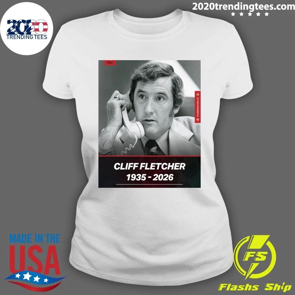 Rip Cliff Fletcher 1935-2026 Shirt