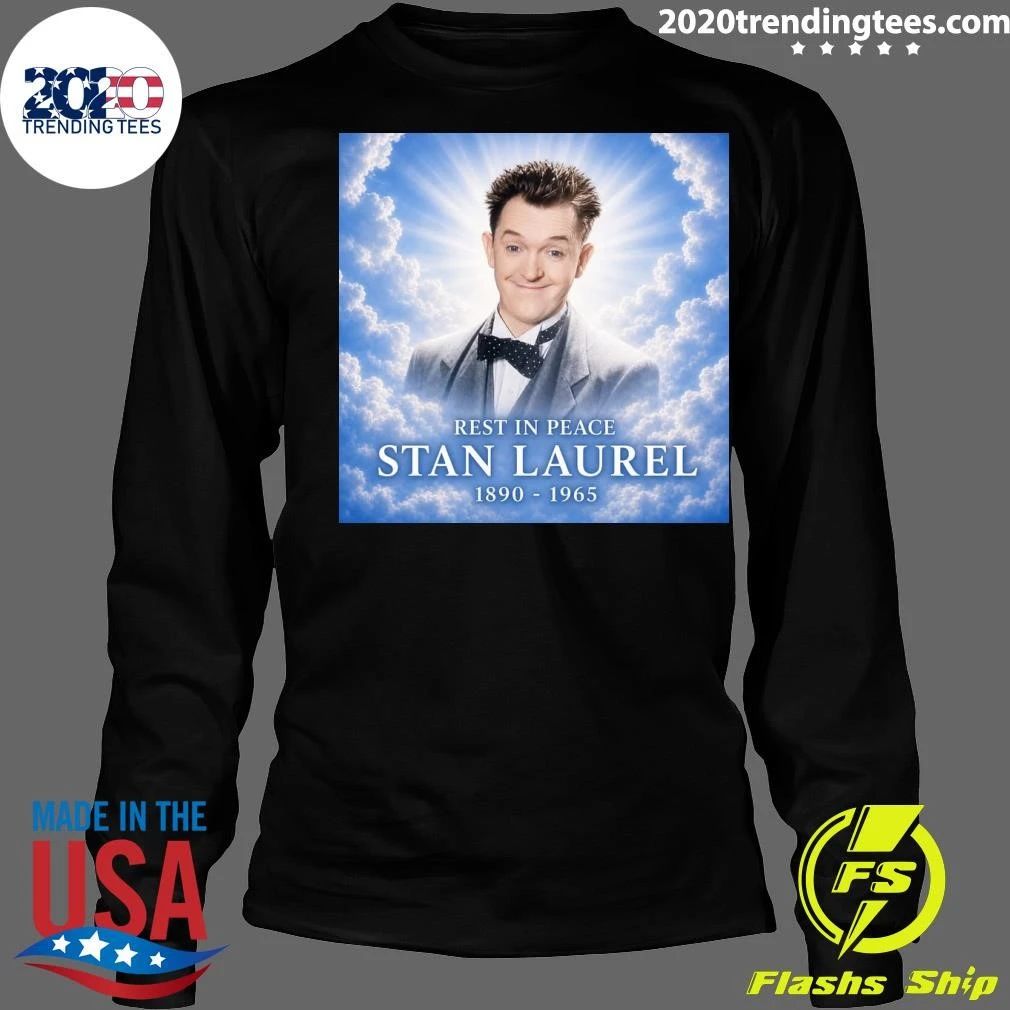 Happy Heavenly Birthday Stan Laurel 1890-1965 Shirt