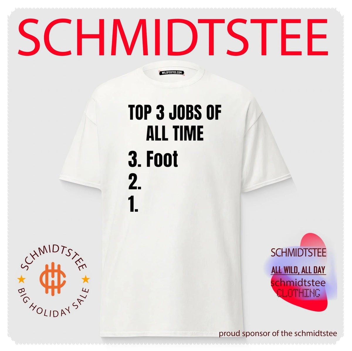 3 Jobs of all time Foot shirt