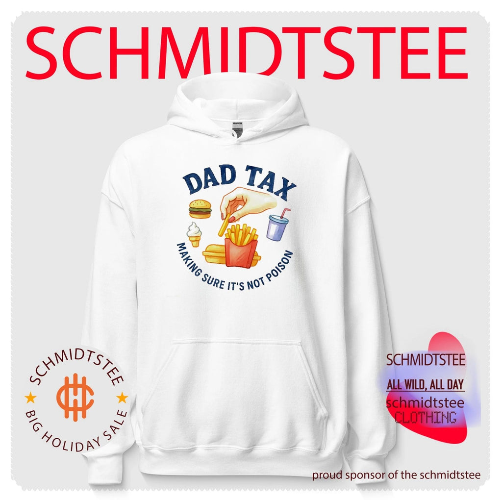 Dad Tax Making Sure It Is Not Poison fatherhood shirt
