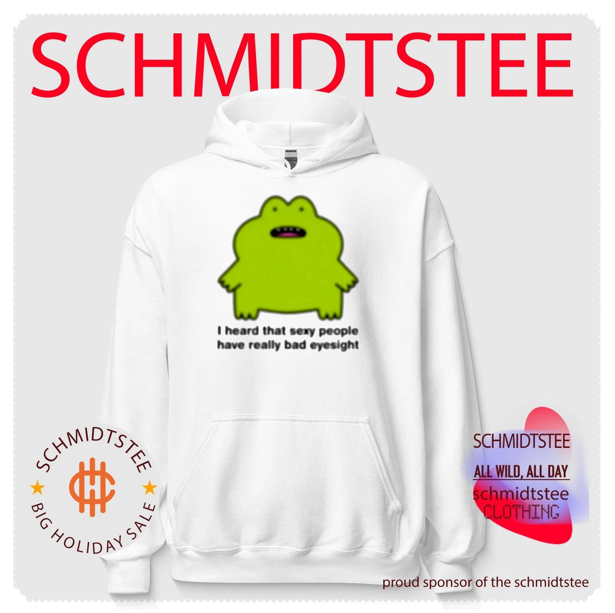 I Heard That Sexy People Have Really Bad Eyesight Frog shirt