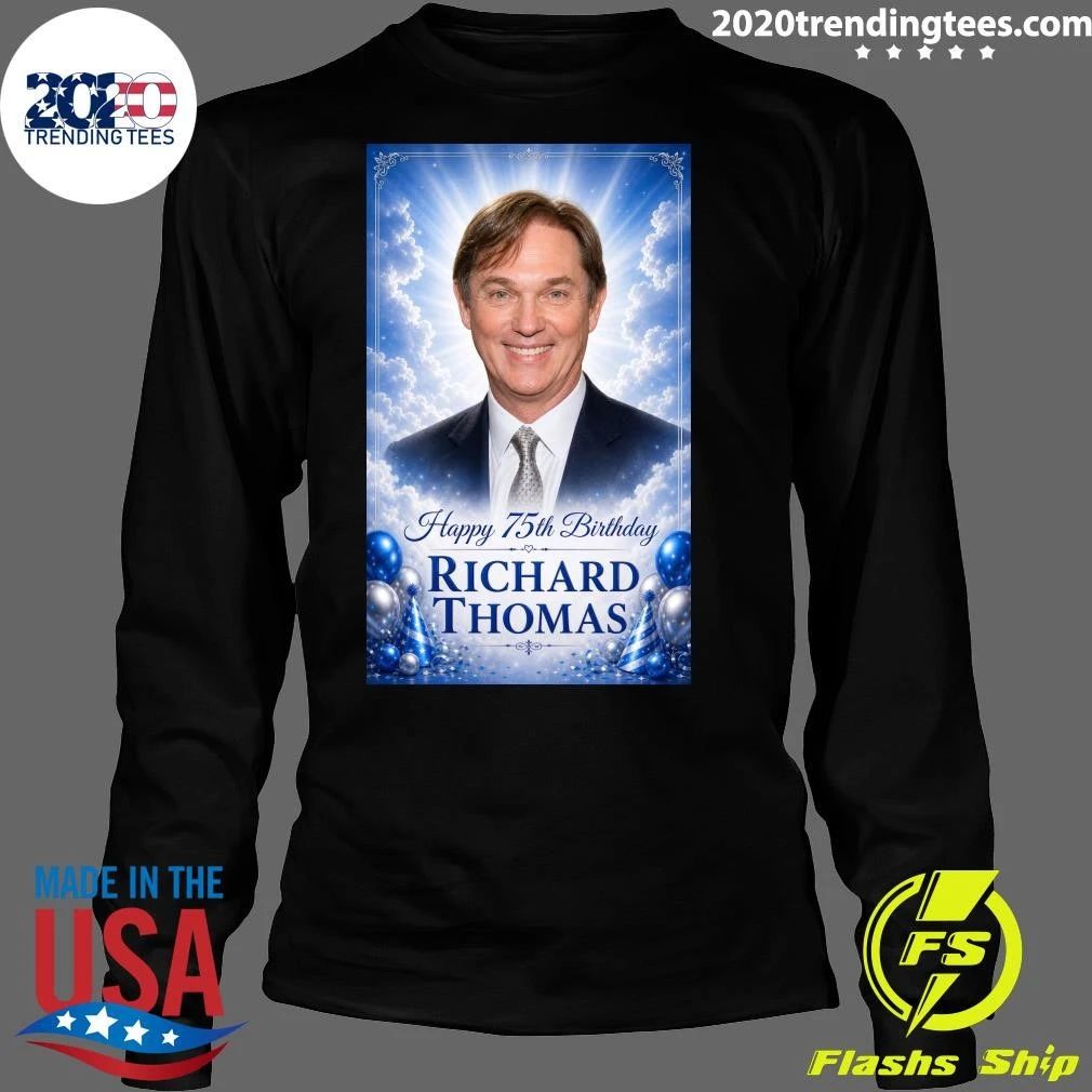Happy 75th Birthday Richard Thomas Born June 13, 1951 Shirt
