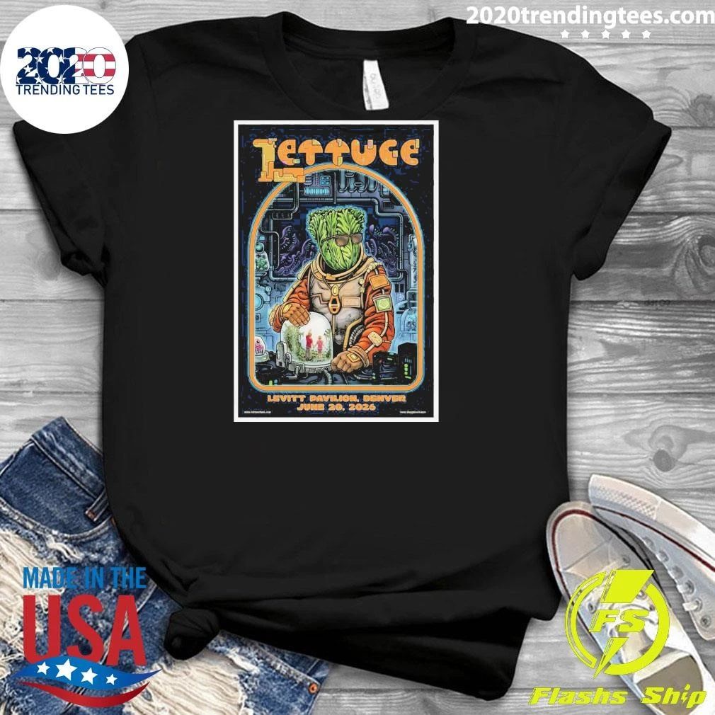 Lettuce Denver CO Tour On June 20 2026 Shirt
