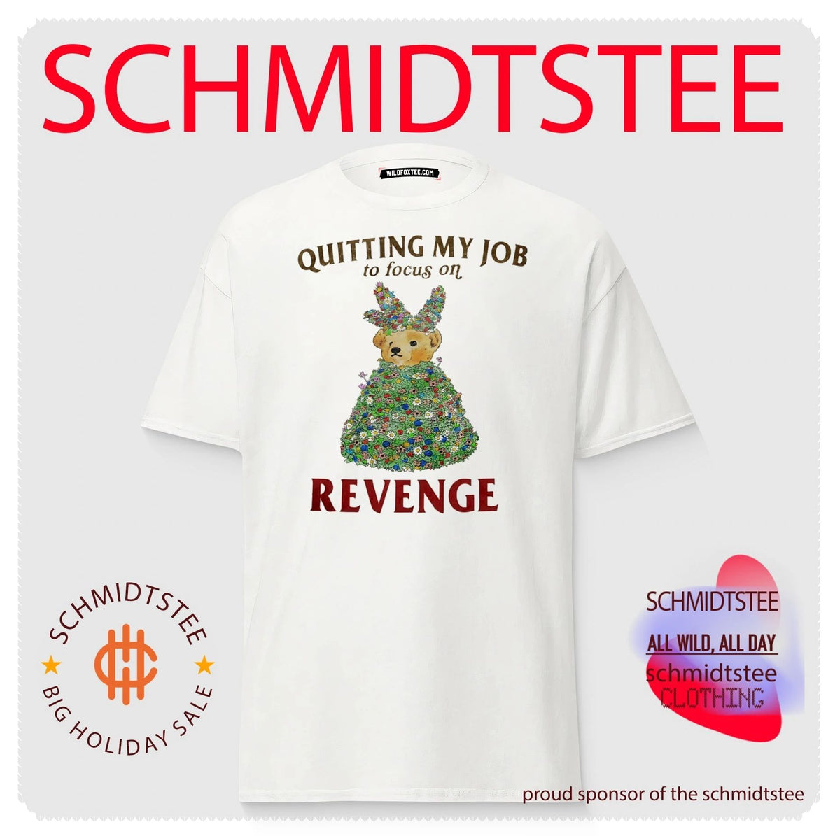 Quitting my job to focus on revenge bear shirt