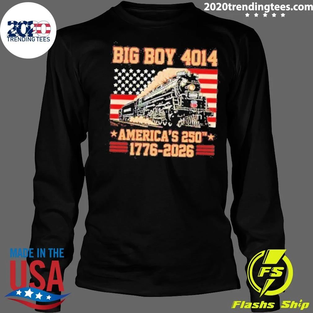 America’s 250 Years Big Boy 4014 Train US Flag 1776-2026 Shirt