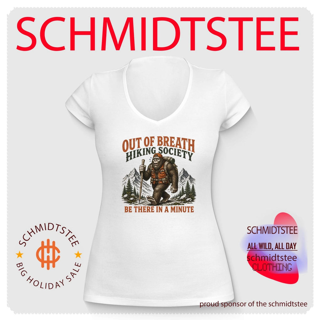 Out of Breath Hiking Society Bigfoot Be There in a Minute shirt