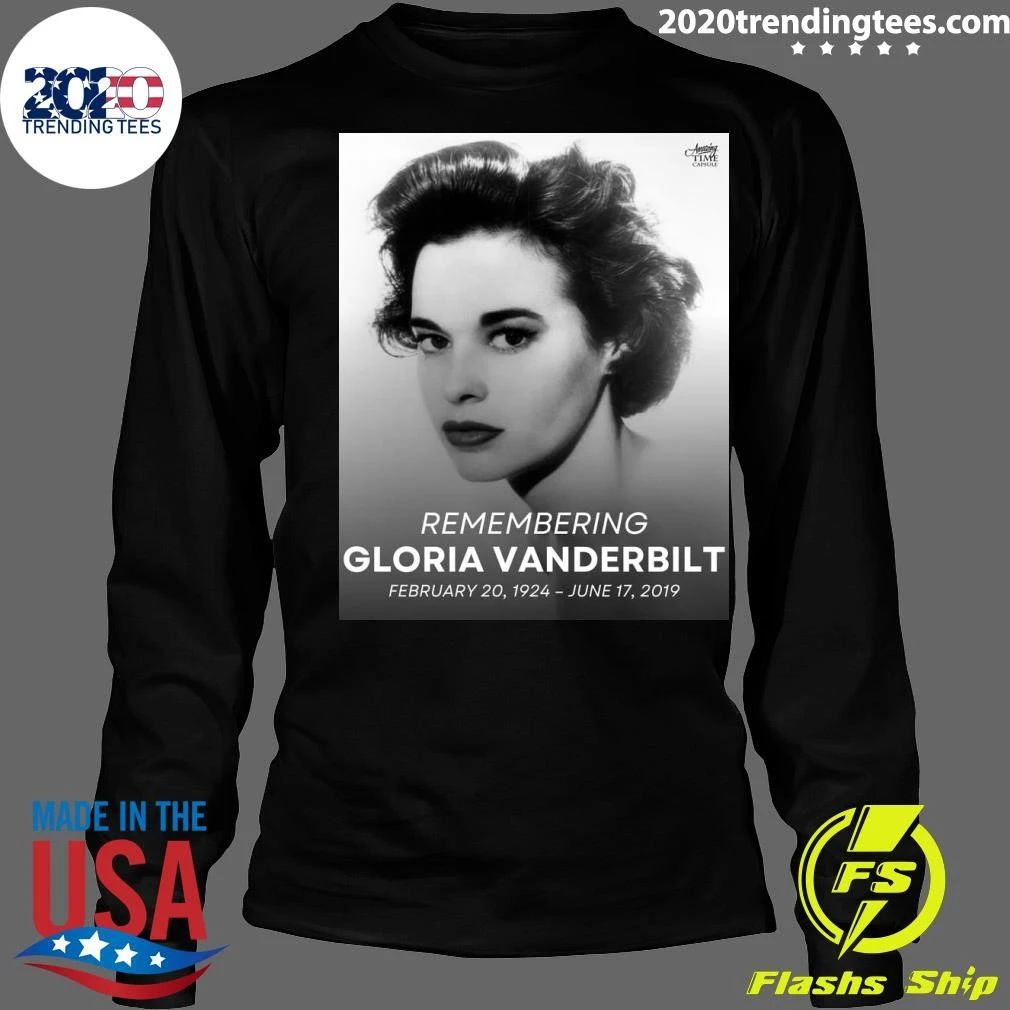 Remembering Gloria Vanderbilt February 20, 1924 – June 17, 2019 Shirt