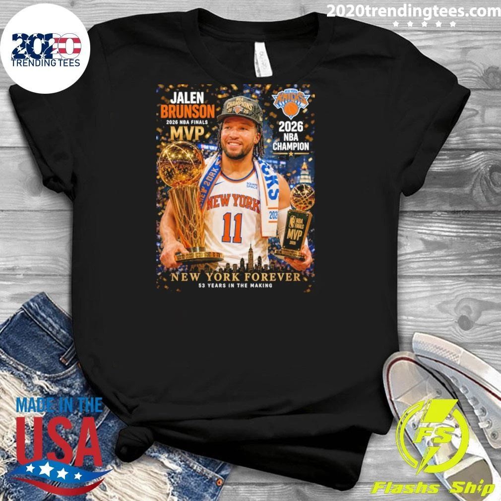 Jalen Brunson 2026 NBA Finals MVP, New York Forever 53 Years In The Making Shirt