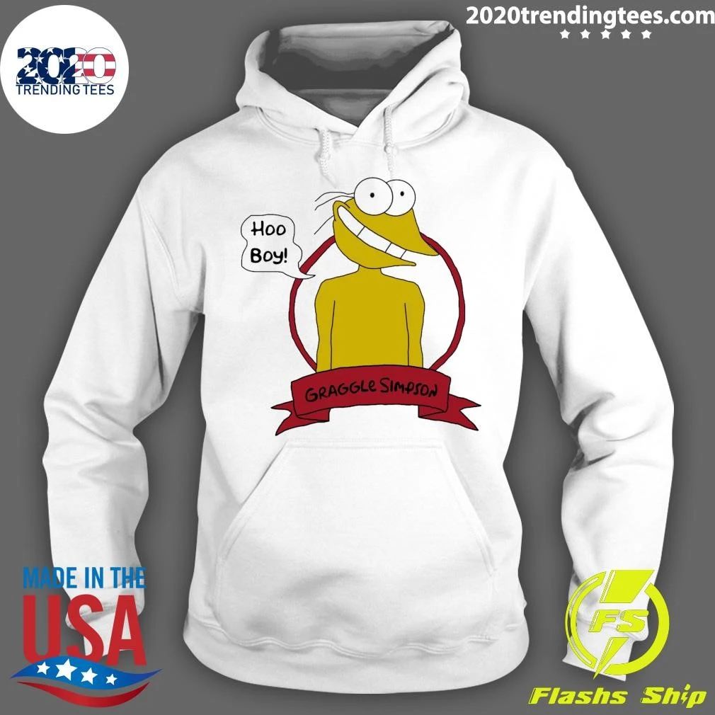 Hoo Boy Graggle Simpson Shirt
