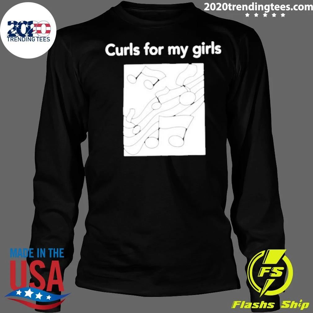 Curls For My Girls Shirt