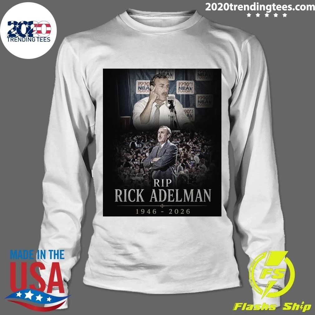 NBA Legend Rick Adelman Has Passed Away At 79 Years Old Shirt