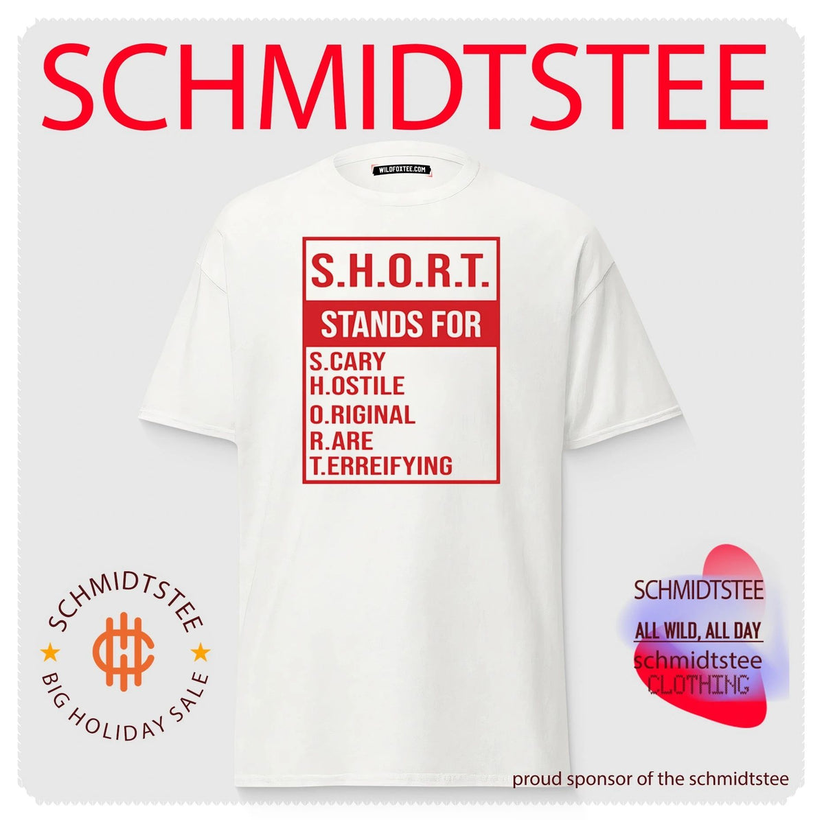 Short Stands for Scary Hostile Original Rare and Terrifying shirt