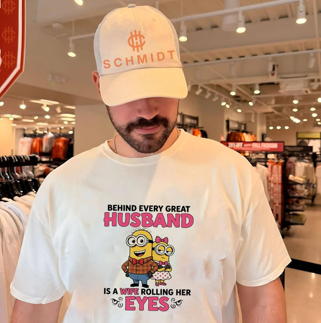 Behind every great husband is a wife rolling her eyes Minion shirt