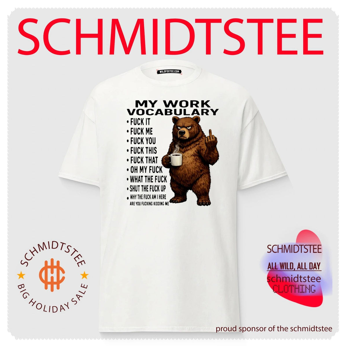 My work vocabulary fuck it fuck me fuck you fuck this cartoon bear holding coffee shirt