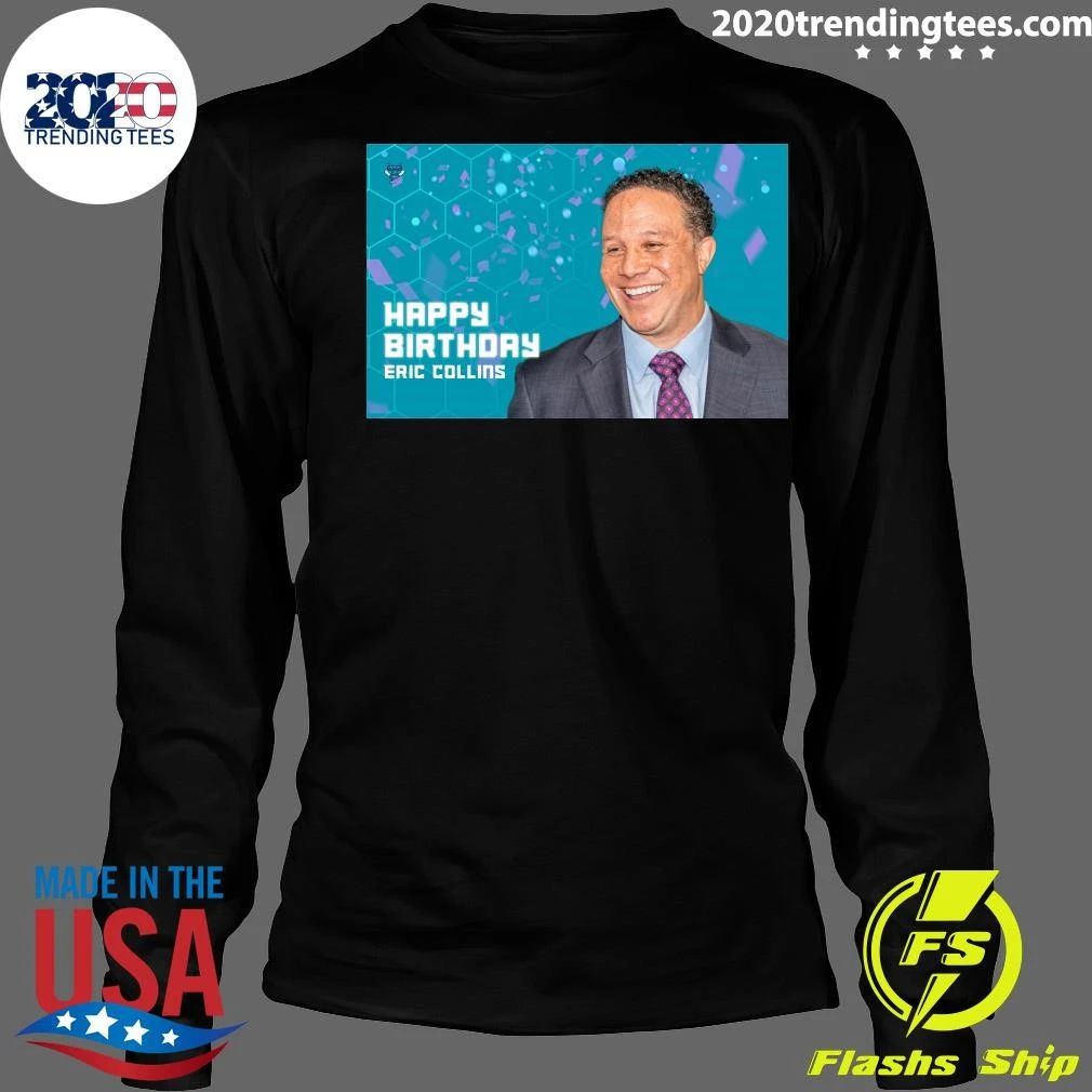 Happy 57th Birthday, Eric Collins Shirt