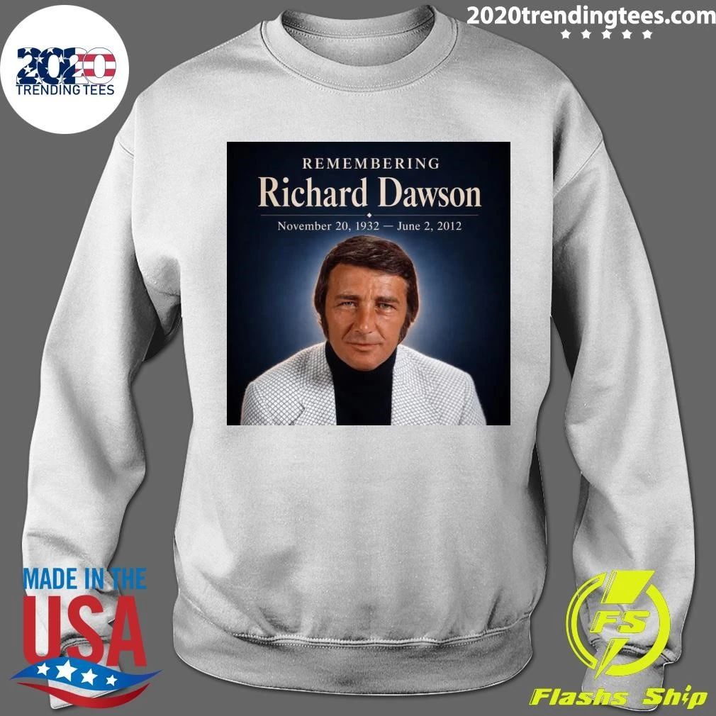 Remembering Richard Dawson November 20, 1932 – June 2, 2012 Shirt
