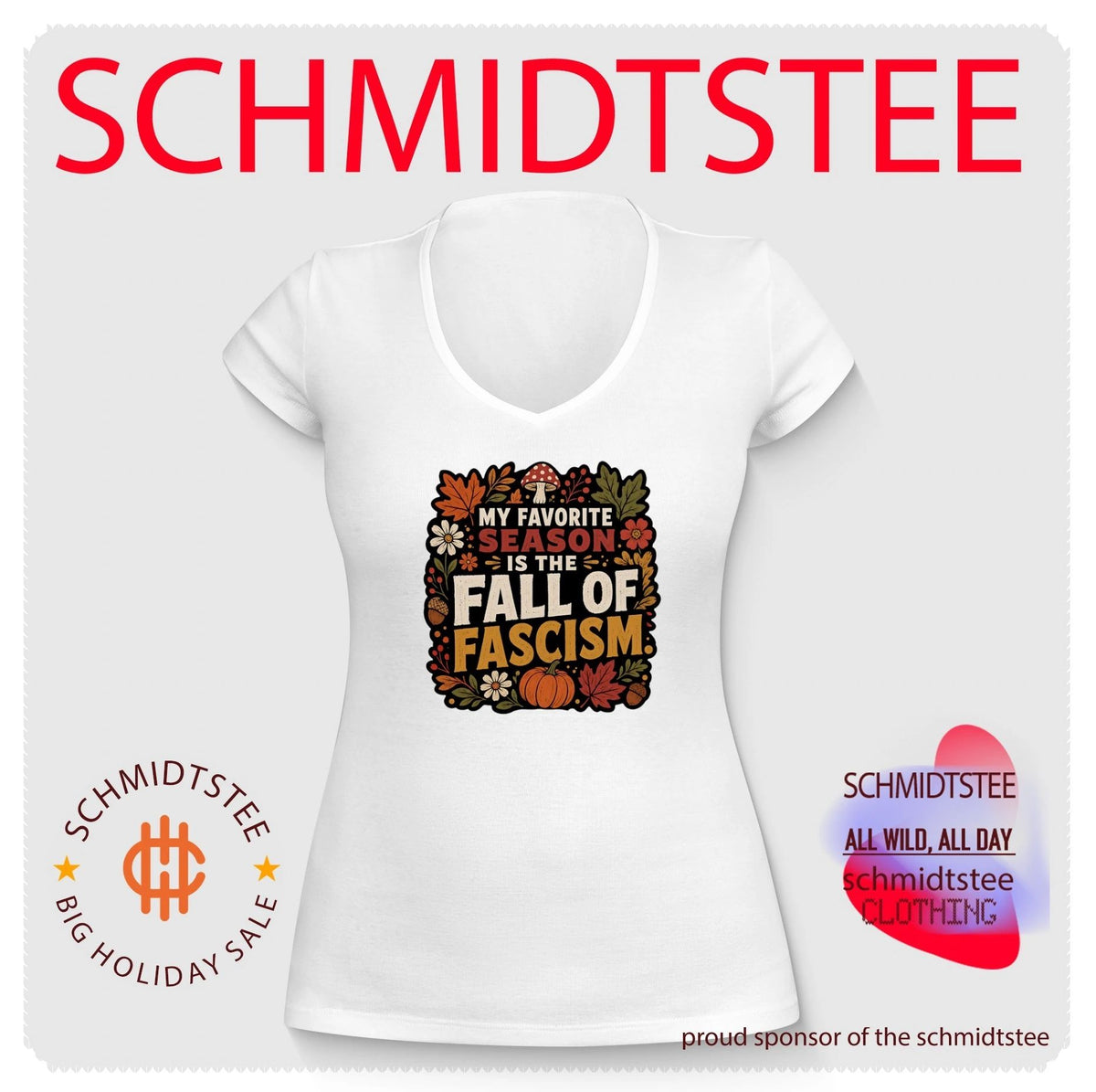 My Favorite Season Is the Fall of Fascism shirt