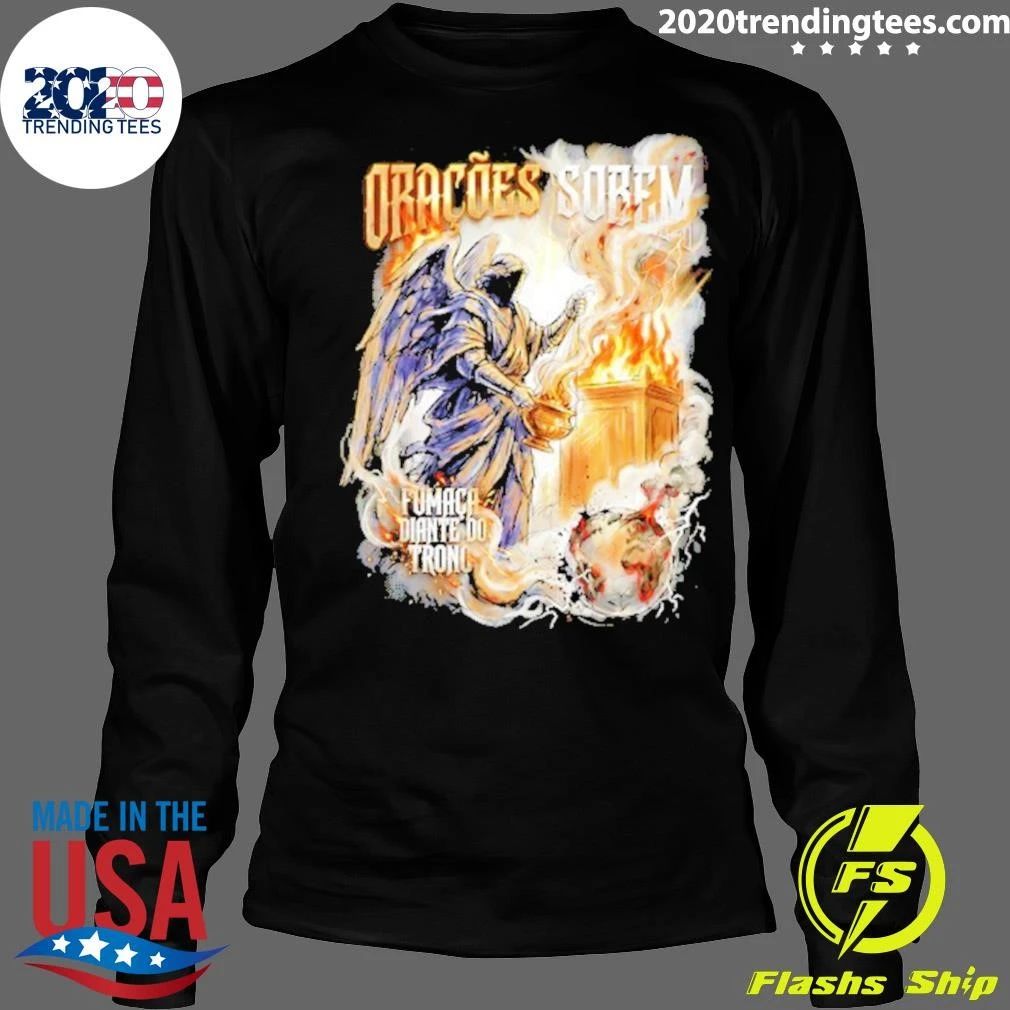Oracoes Sobem Fumaca Diante Do Trono Shirt
