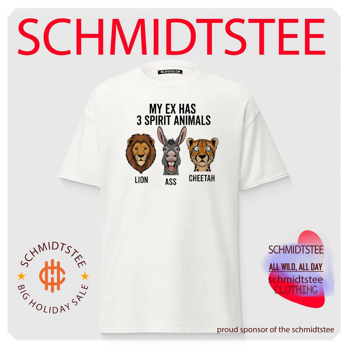 My ex has 3 spirit animals lion ass cheetah shirt