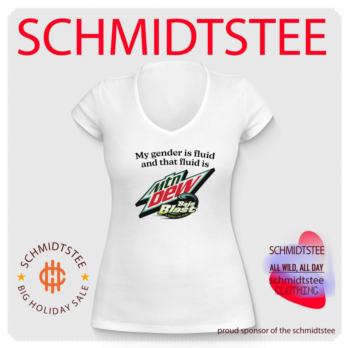 My Gender Is Fluid and That Fluid Is Mtn Dew Baja Blast shirt