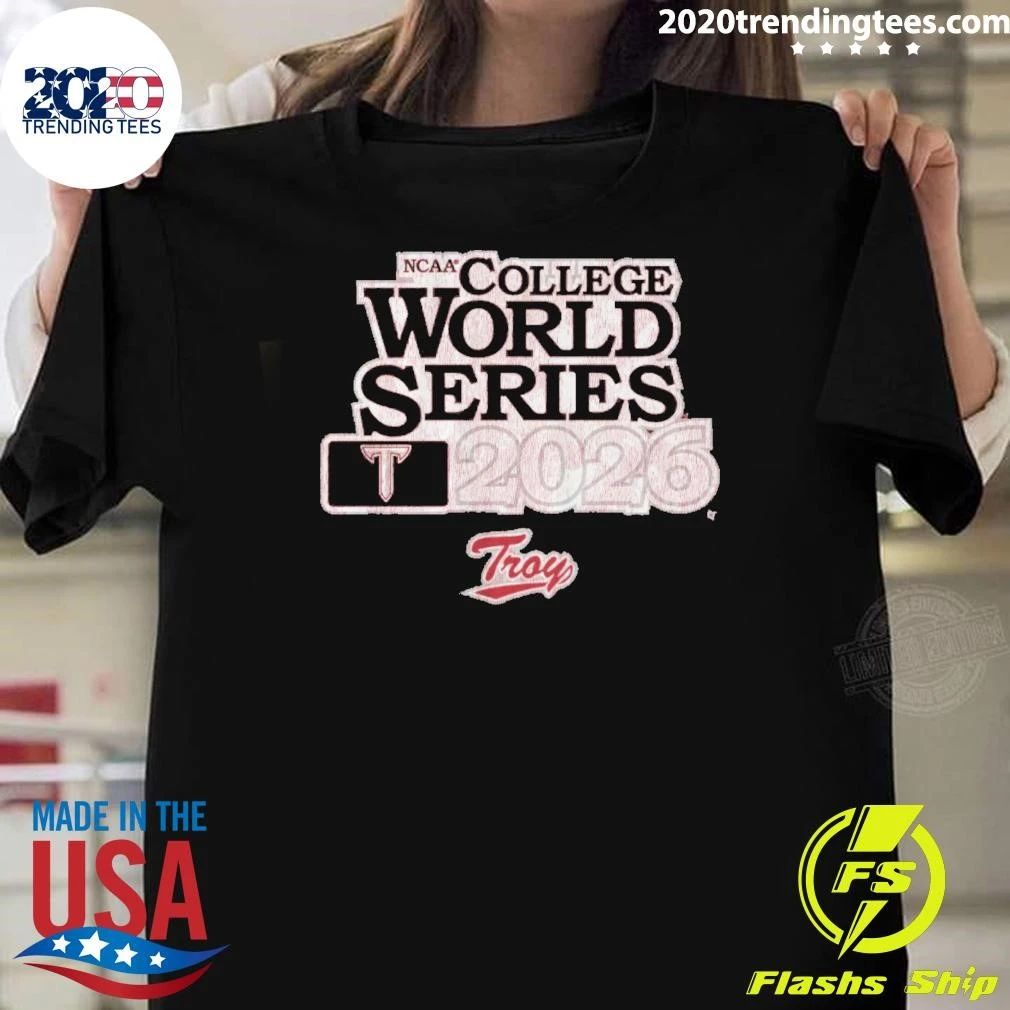Troy Baseball 2026 College World Series Shirt