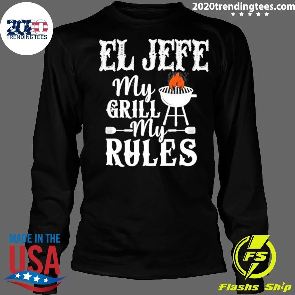 El Jefe My Grill My Ryles Chef Shirt