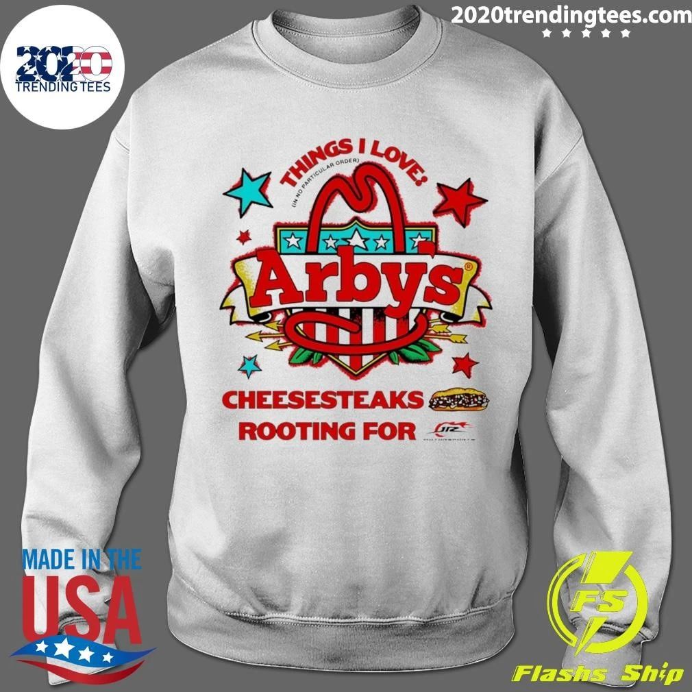 Sammy Smith Arby’s Things I Love Cheesesteaks Rooting For Jr Motorsports Tee Shirt