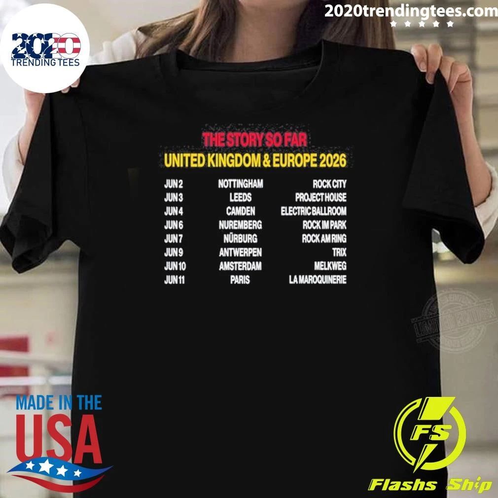 The Story So Far United Kingdom & Europe June 2026 Antwerpen, Belgium Shirt