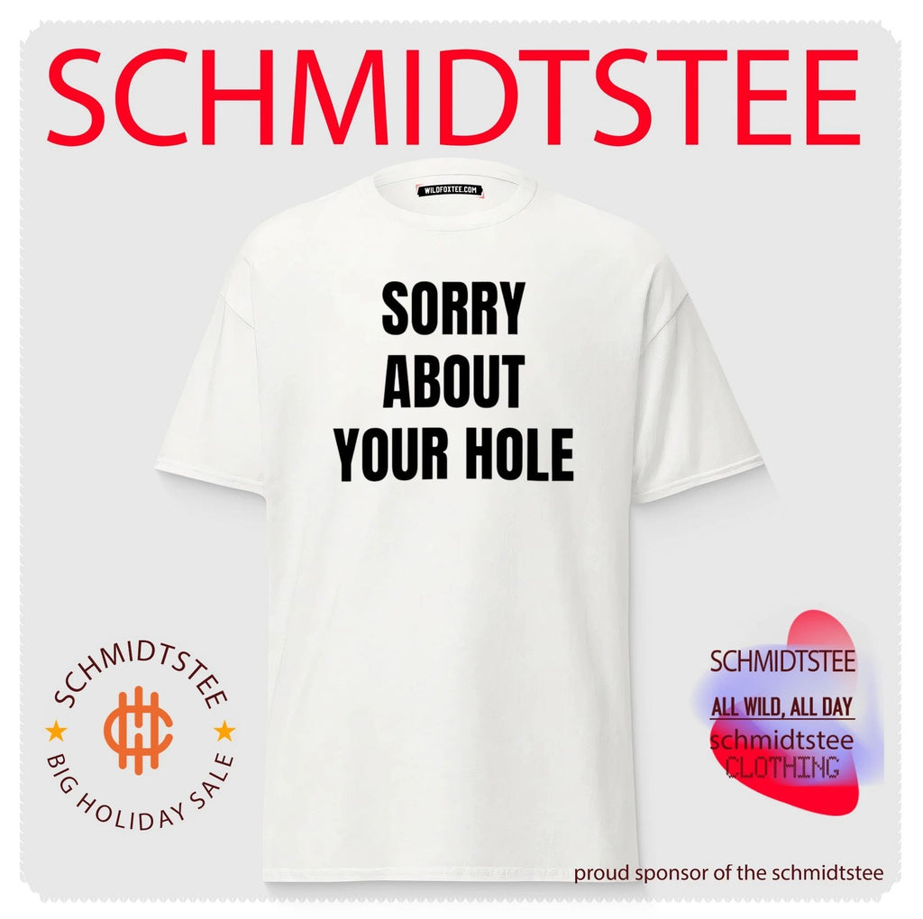 Sorry about your hole shirt