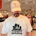 Soldier remember everyone deployed shirt