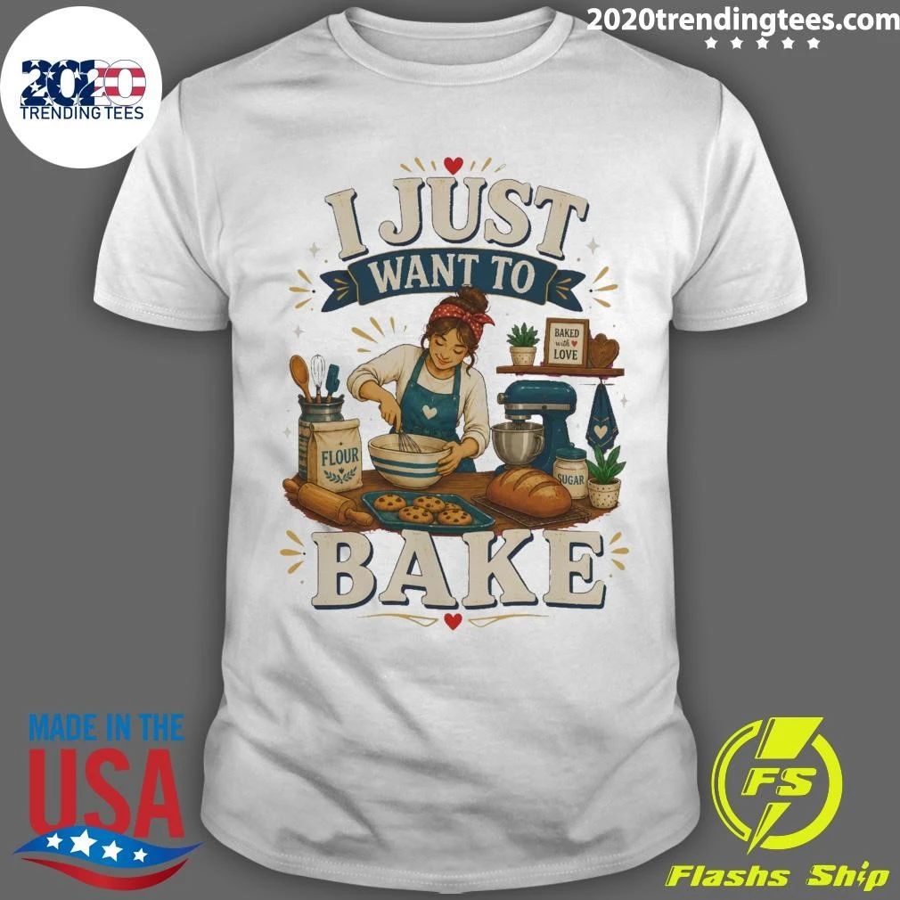 I Just Want To Bake Mom’s Baking Corner Shirt