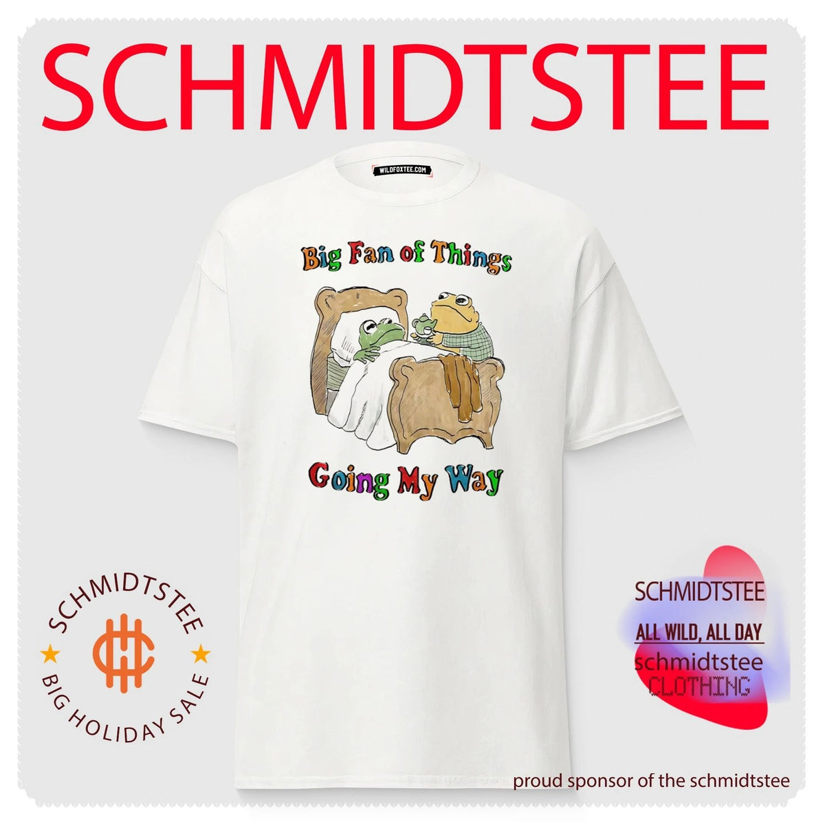 Frog big fan of things going my way shirt
