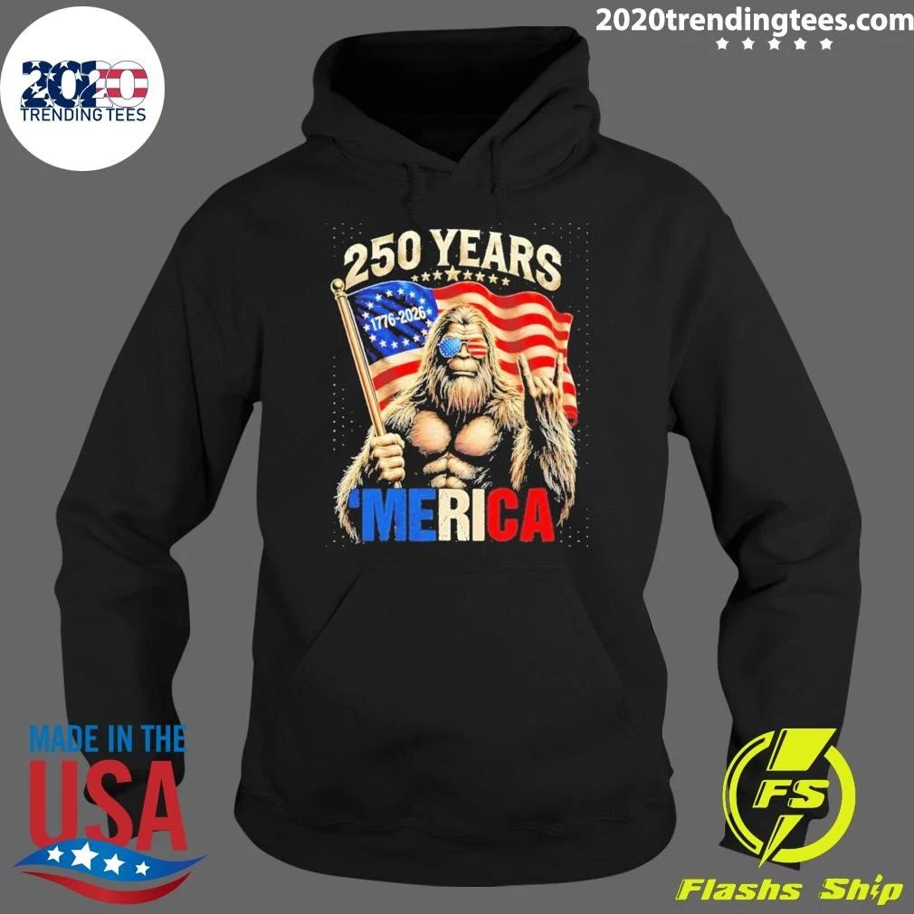 Bigfoot Holding American Flag 250 Years 1776-2026 ‘merica Patriotic Shirt