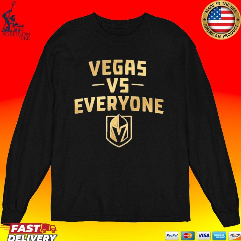 Vegas Golden Knights Vs Everyone T-shirt