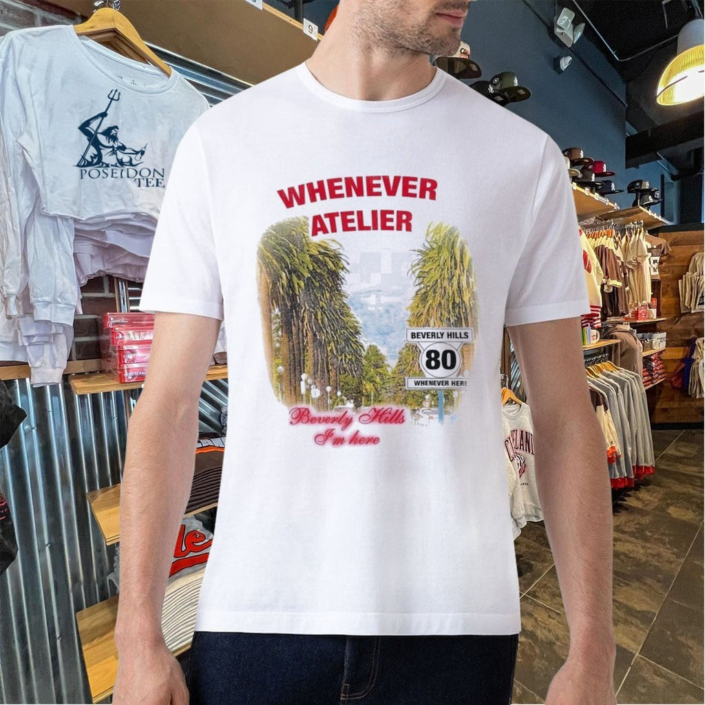 Whenever Atelier Beverly Hills I’m Here T-shirt