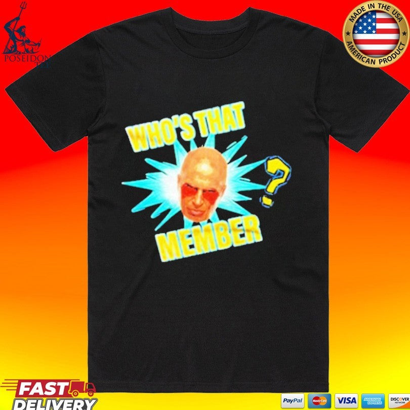 Who’s That Member Don Callis Family T-shirt