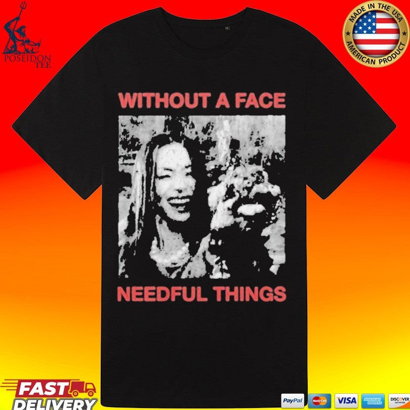 Without A Face Needful Things T-shirt