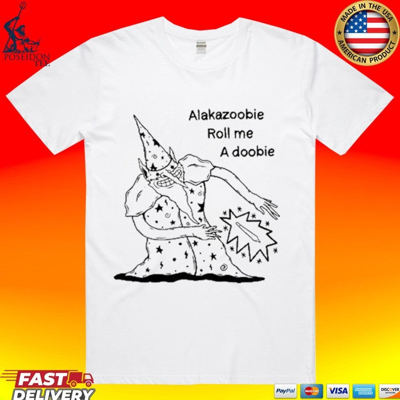 Wizard Meme Alakazoobie Roll Me A Doobie T-shirt