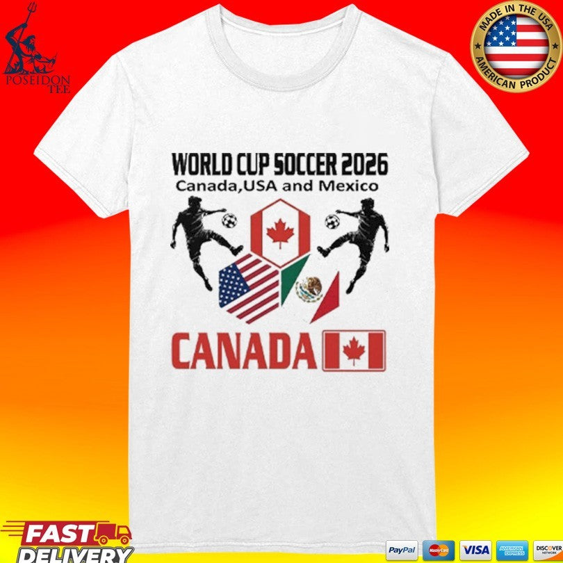 World Cup Soccer 2026 Canada Usa And Mexico T-shirt