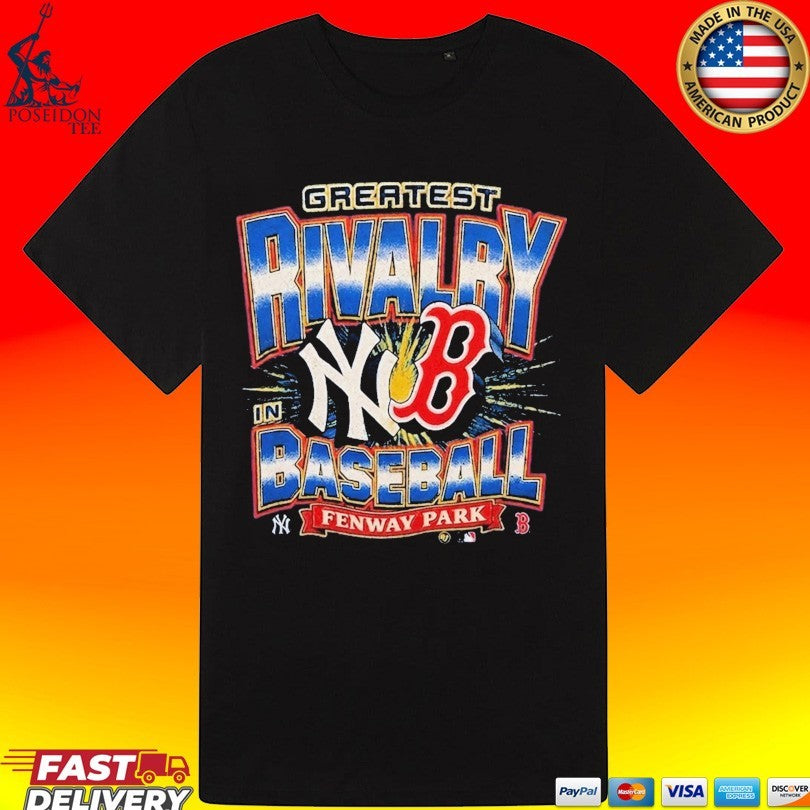Yankees Vs Red Sox Fenway Park Greatest Rivalry T-shirt