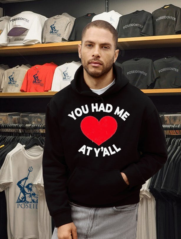 You Had Me At Y’all T-shirt